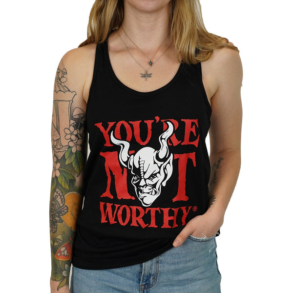 You're Not Worthy Womens Tank